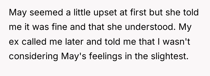 May seemed a little upset at first but she told...