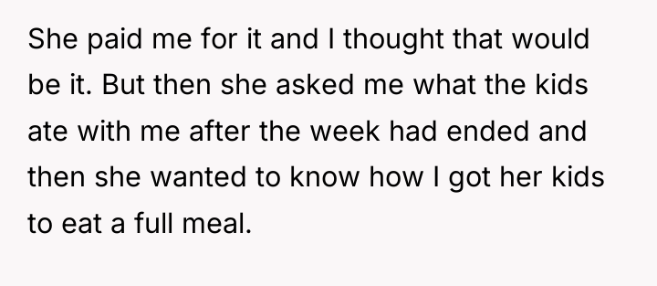 She paid me for it and I thought that would...