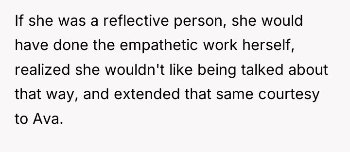 If she was a reflective person, she would have done...