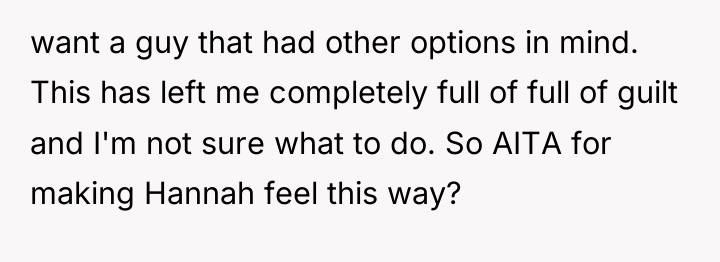 want a guy that had other options in mind. This...