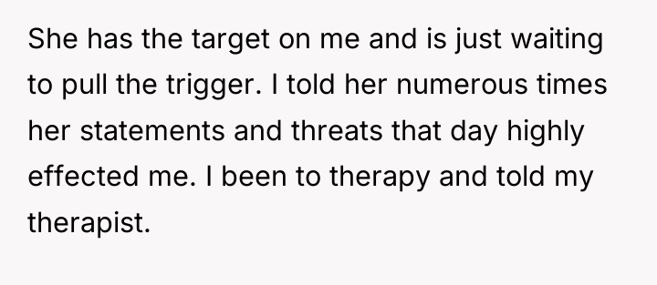 She has the target on me and is just waiting...