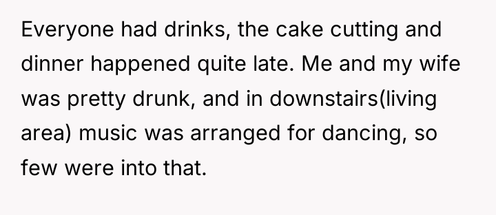 Everyone had drinks, the cake cutting and dinner happened quite...