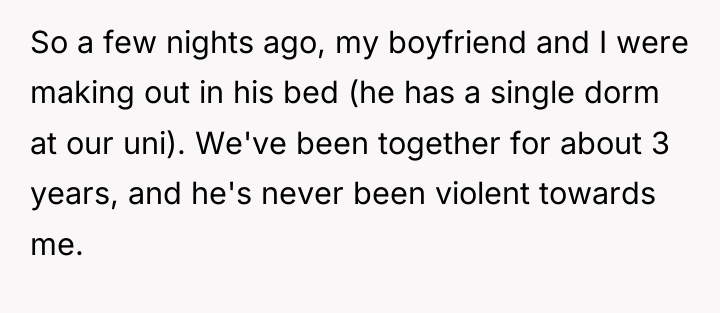 So a few nights ago, my boyfriend and I were...