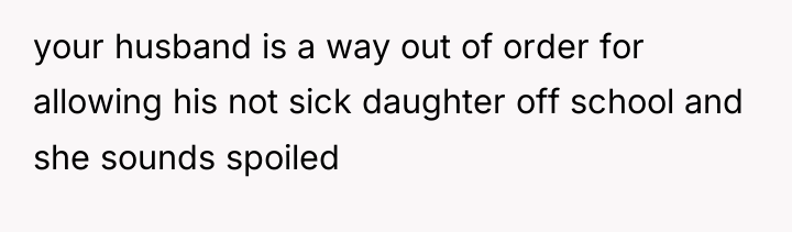 your husband is a way out of order for allowing...