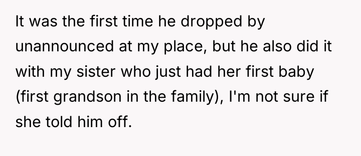 It was the first time he dropped by unannounced at...