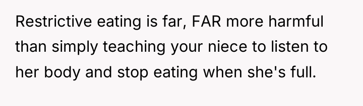 Restrictive eating is far, FAR more harmful than simply teaching...