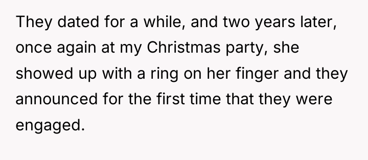 They dated for a while, and two years later, once...