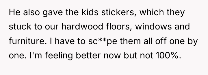 He also gave the kids stickers, which they stuck to...