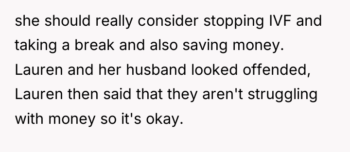 she should really consider stopping IVF and taking a break...