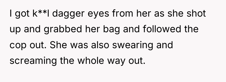 I got k**l dagger eyes from her as she shot...