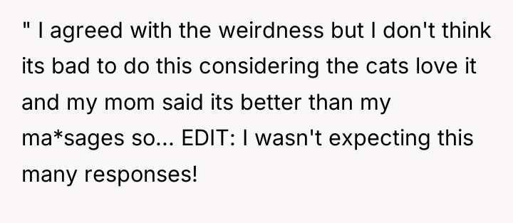" I agreed with the weirdness but I don't think...