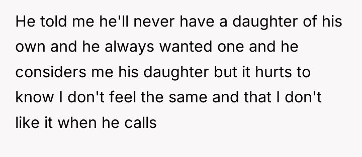 He told me he'll never have a daughter of his...