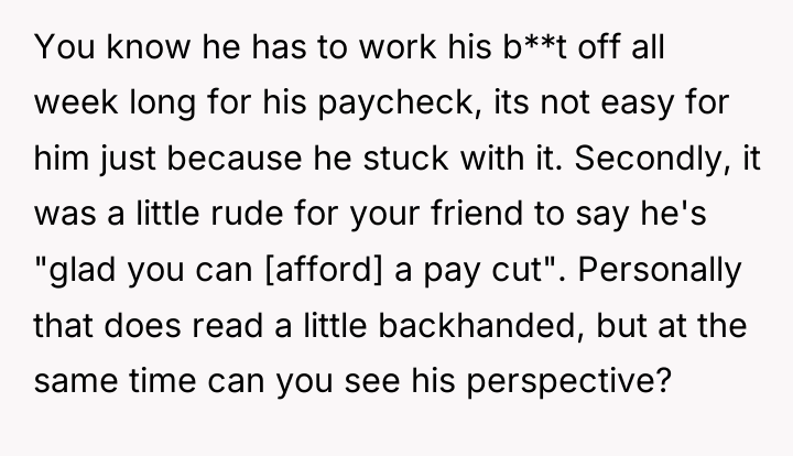 You know he has to work his b**t off all...