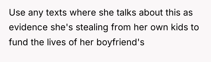 Use any texts where she talks about this as evidence...