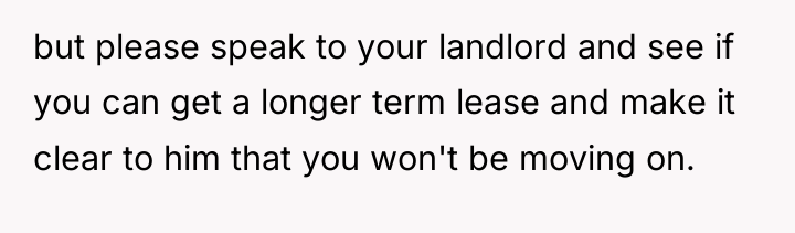 but please speak to your landlord and see if you...