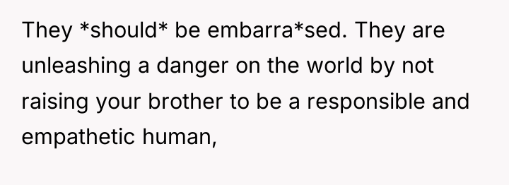 They *should* be embarra*sed. They are unleashing a danger on...