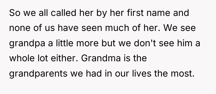 So we all called her by her first name and...