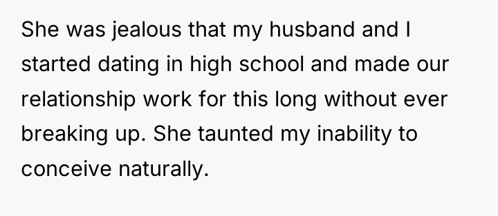 She was jealous that my husband and I started dating...