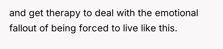 and get therapy to deal with the emotional fallout of...