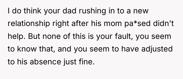 I do think your dad rushing in to a new...