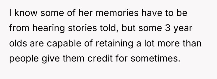 I know some of her memories have to be from...