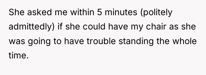 She asked me within 5 minutes (politely admittedly) if she...