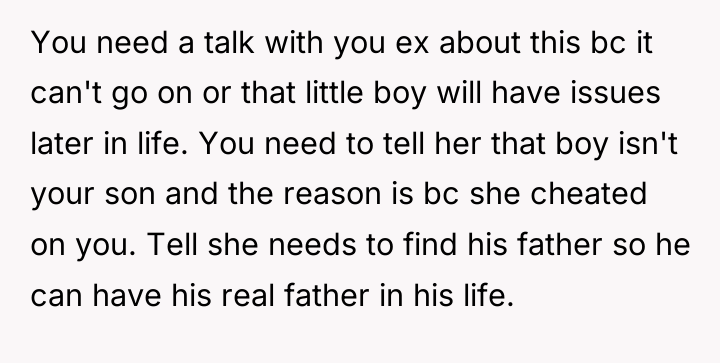 You need a talk with you ex about this bc...