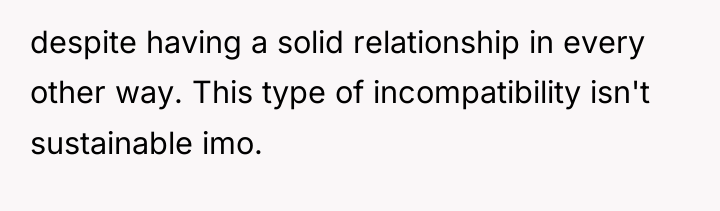 despite having a solid relationship in every other way. This...