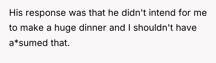 His response was that he didn't intend for me to...