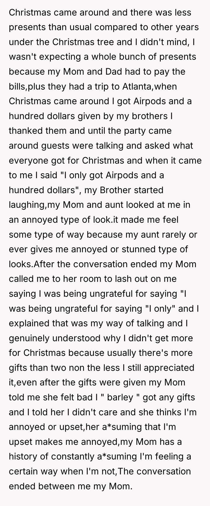 Christmas came around and there was less presents than usual...
