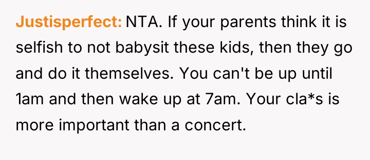 Justisperfect NTA. If your parents think it is selfish to...