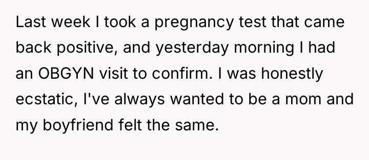 Last week I took a pregnancy test that came back...