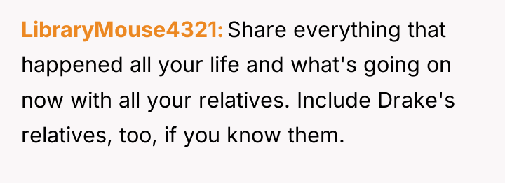 LibraryMouse4321 Share everything that happened all your life and what's...