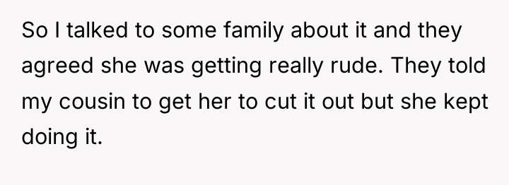 So I talked to some family about it and they...