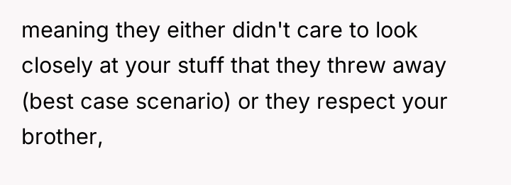 meaning they either didn't care to look closely at your...