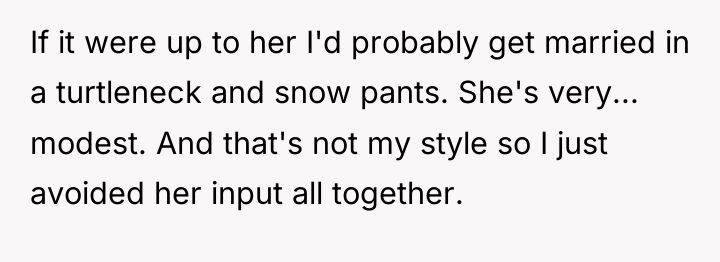 If it were up to her I'd probably get married...