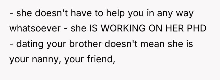 - she doesn't have to help you in any way...
