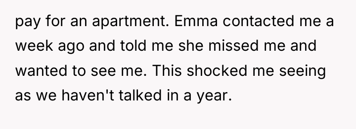 pay for an apartment. Emma contacted me a week ago...