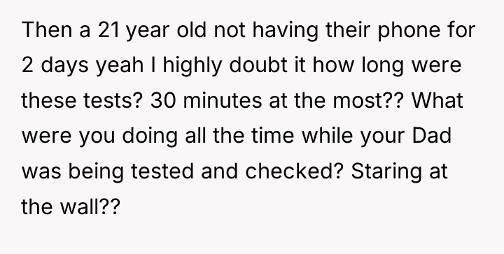 Then a 21 year old not having their phone for...