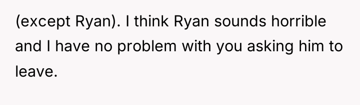 (except Ryan). I think Ryan sounds horrible and I have...