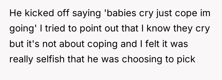 He kicked off saying 'babies cry just cope im going'...