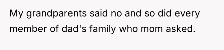 My grandparents said no and so did every member of...