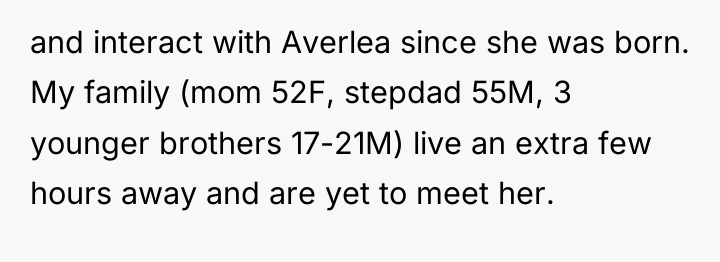 and interact with Averlea since she was born. My family...