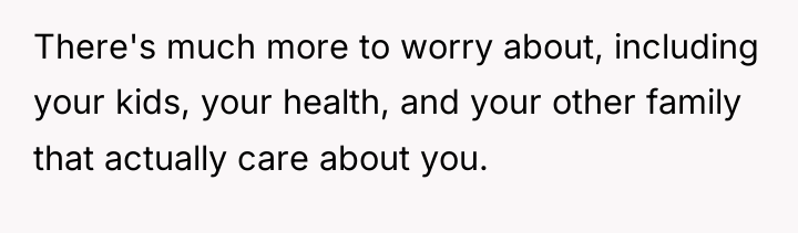 There's much more to worry about, including your kids, your...