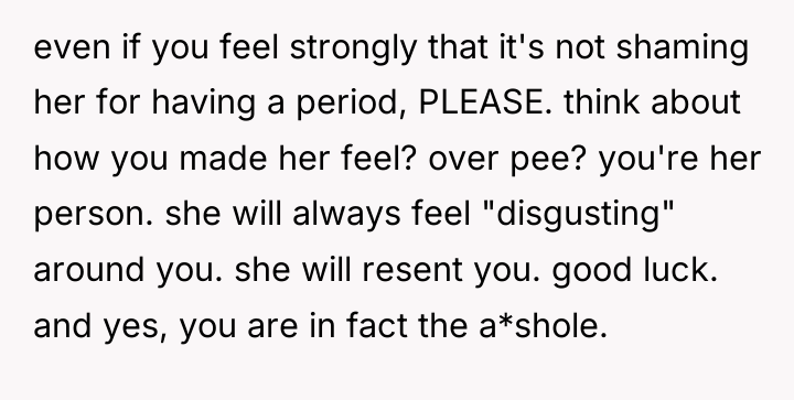 even if you feel strongly that it's not shaming her...