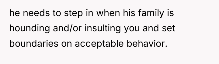 he needs to step in when his family is hounding...