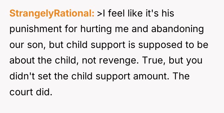 StrangelyRational >I feel like it's his punishment for hurting me...
