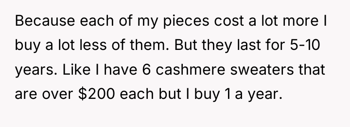 Because each of my pieces cost a lot more I...