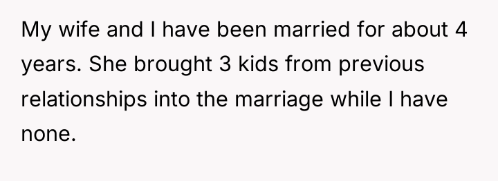 My wife and I have been married for about 4...
