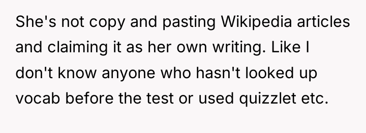 She's not copy and pasting Wikipedia articles and claiming it...